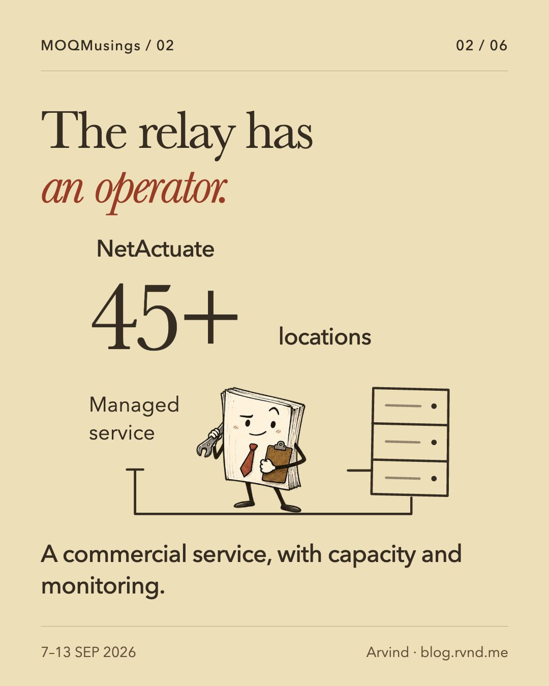 The relay has an operator. A quietly proud packet holds a clipboard and rests a spanner over its shoulder beside a relay cabinet beneath NetActuate’s announced footprint of more than 45 locations. The number describes the provider’s network footprint, not independently measured relay deployments. A commercial service, with capacity and monitoring.